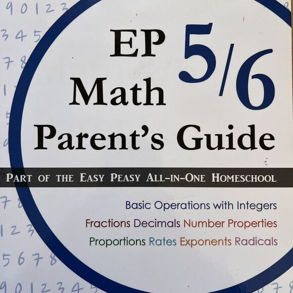 Easy Peasy EP Math 5 6 Parent Guide Lee Giles Homeschool Curriculum Paperback - Picture 2 of 8